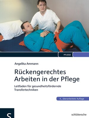 cover image of Rückengerechtes Arbeiten in der Pflege